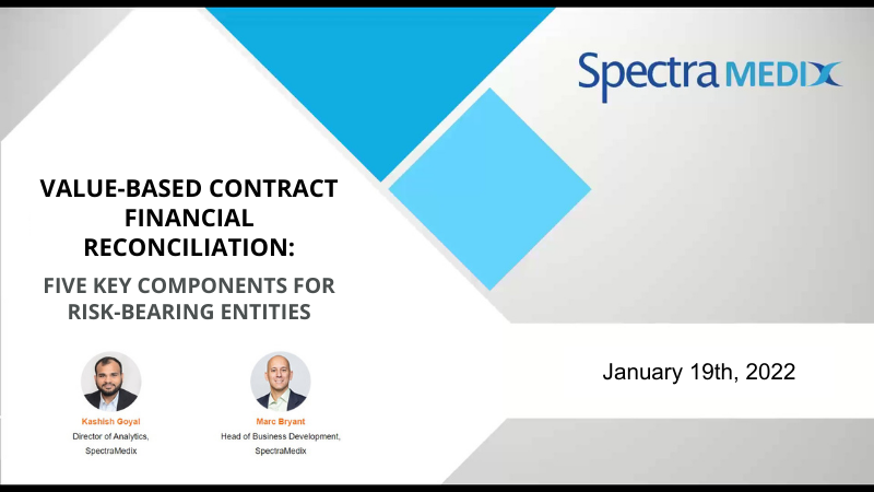 VALUE-BASED CONTRACT FINANCIAL RECONCILIATION - webinar preview