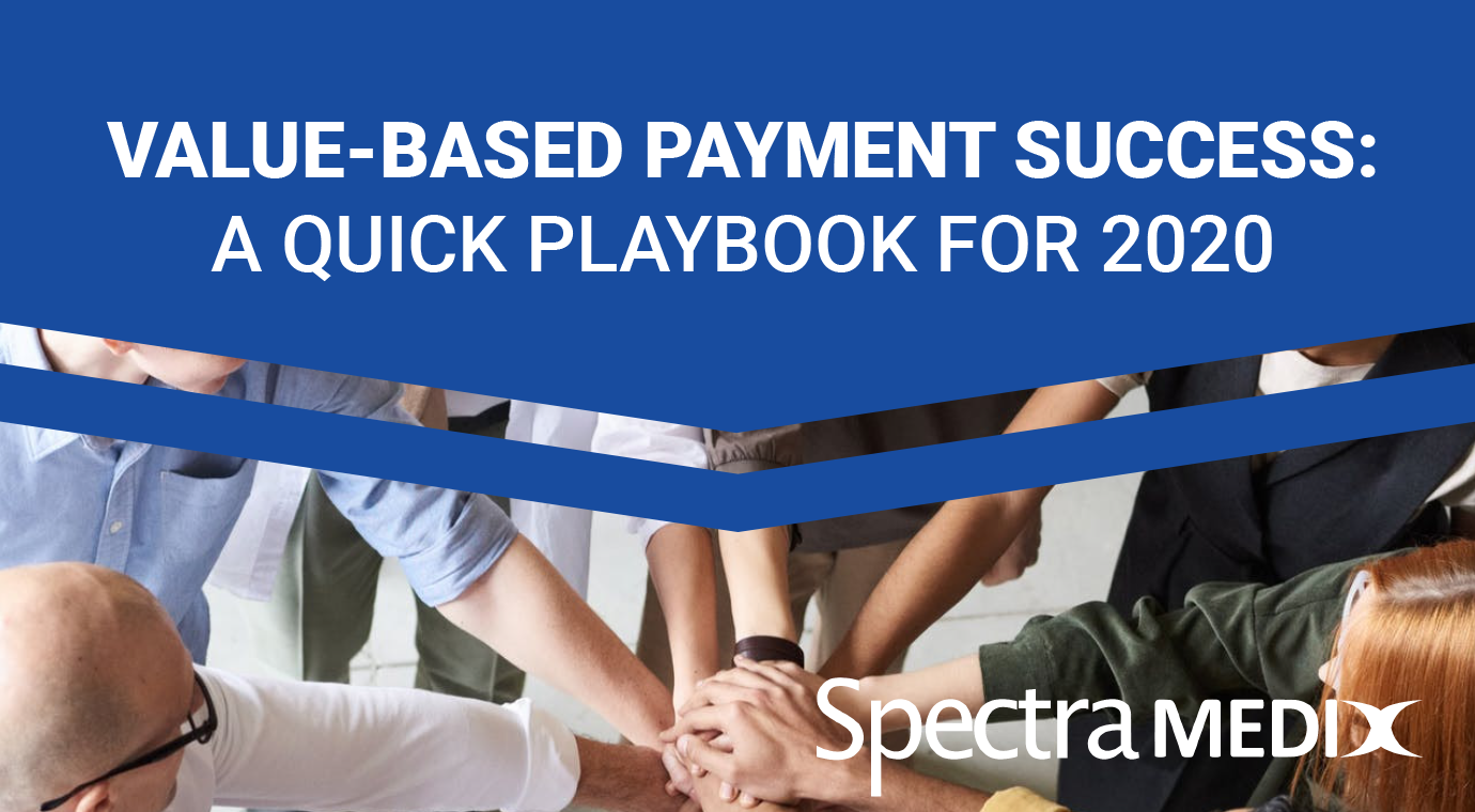 Resource-Image-eBook---Value-Based-Payment-Success-A-Quick-Playbook-for-2020